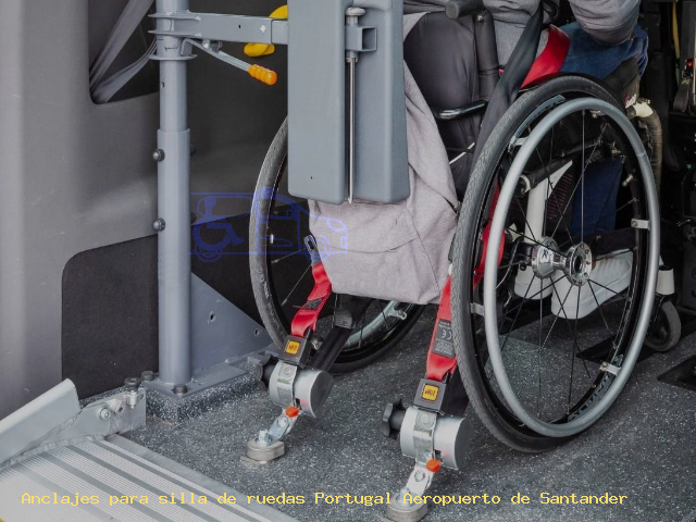 Anclajes silla de ruedas Portugal Aeropuerto de Santander